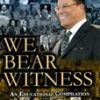 WE BEAR WITNESS (Compilation DVD)