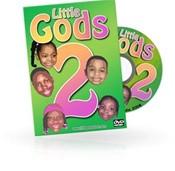 Little Gods Pt 2: Children's Educational (DVD)