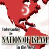 Understanding the Nation of Islam in the West (DVD)