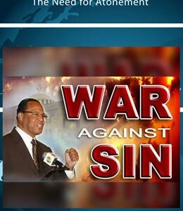 How the Wages of Sin is Death: The Need for Atonement