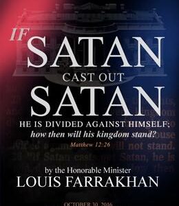 If Satan Cast Out Satan He Is Divided Against Himself