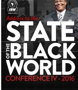 State of The Black World Conference 4: It's Nation Time Again!