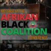 Message At The Afrikan Black Coalition Conference