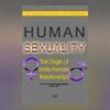 Human Sexuality: The Origin of Male/Female Relationships