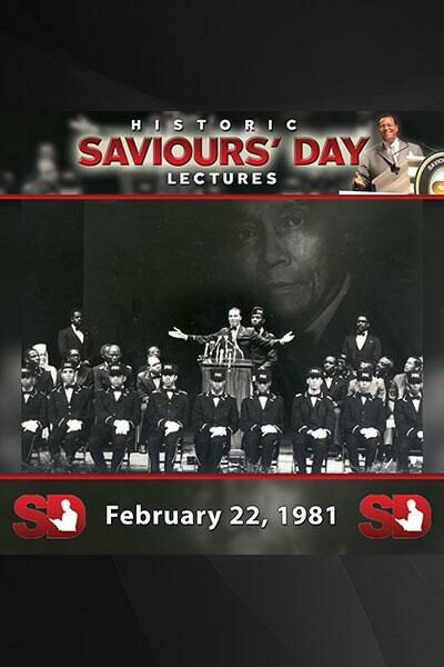Saviours' Day February 22, 1981