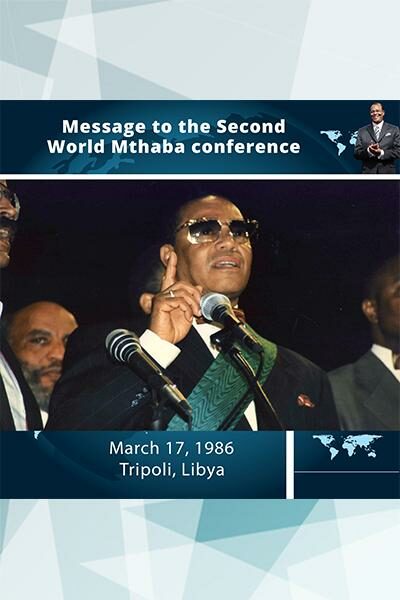 Message to the Second World Mthaba Conference