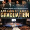 F.O.I. And M.G.T. & GCC Graduation Address, Saviours' Day 2018