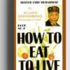 How To Eat to Live Book 2 (Hard Cover)