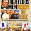 Righteous Men Ready To Rule