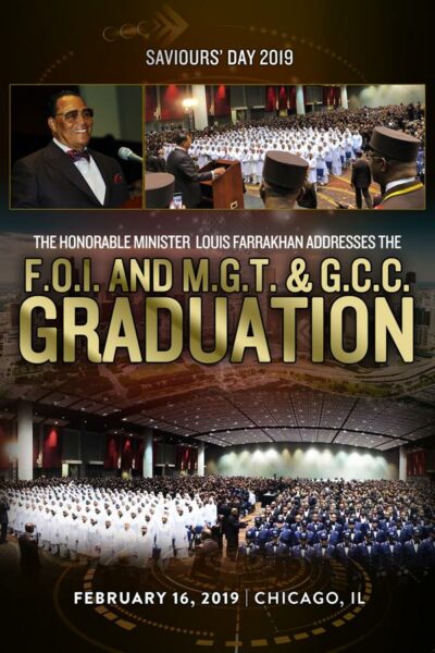 F.O.I. And M.G.T. & GCC Graduation Address, Saviours' Day 2019