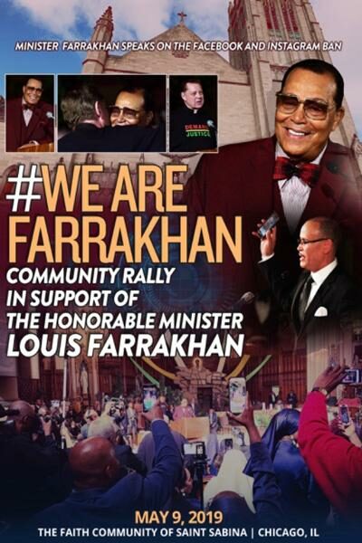 #WeAreFarrakhan Community Rally In Support of The Honorable Minister Louis Farrakhan