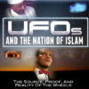 UFOs And The Nation of Islam