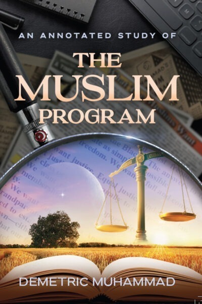 An Annotated Study of The Muslim Program โ Final Call Store